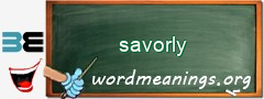 WordMeaning blackboard for savorly